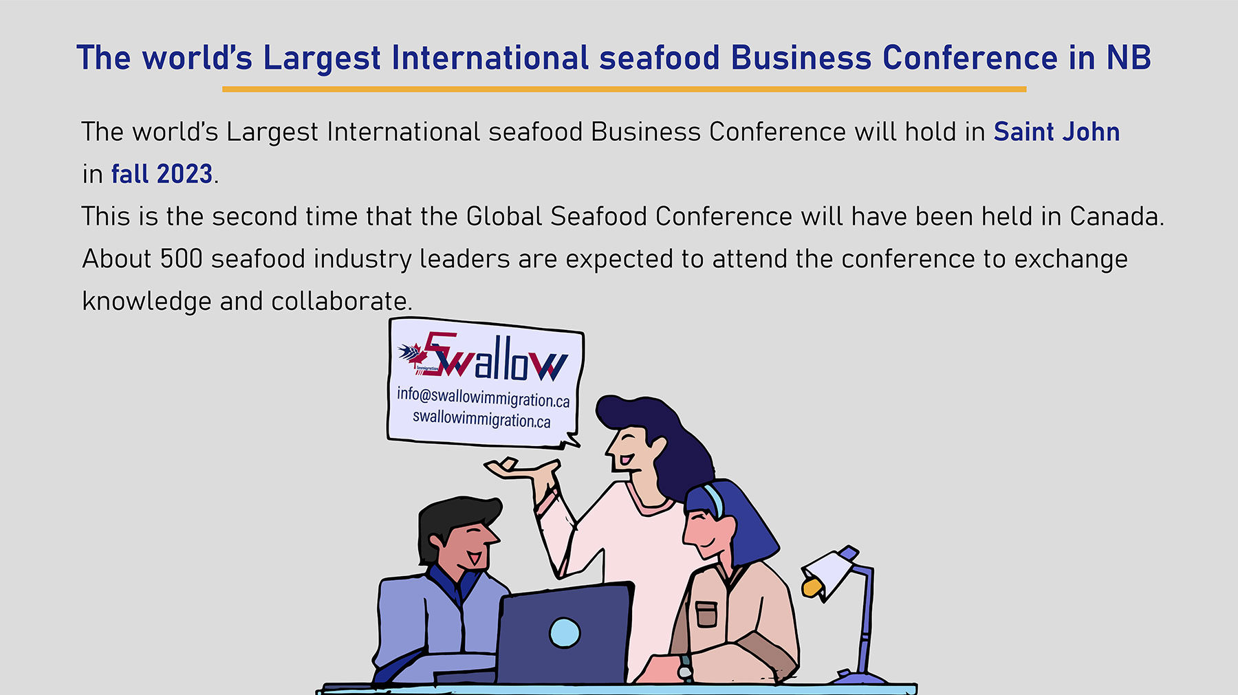 he world’s Largest International seafood Business Conference in NB