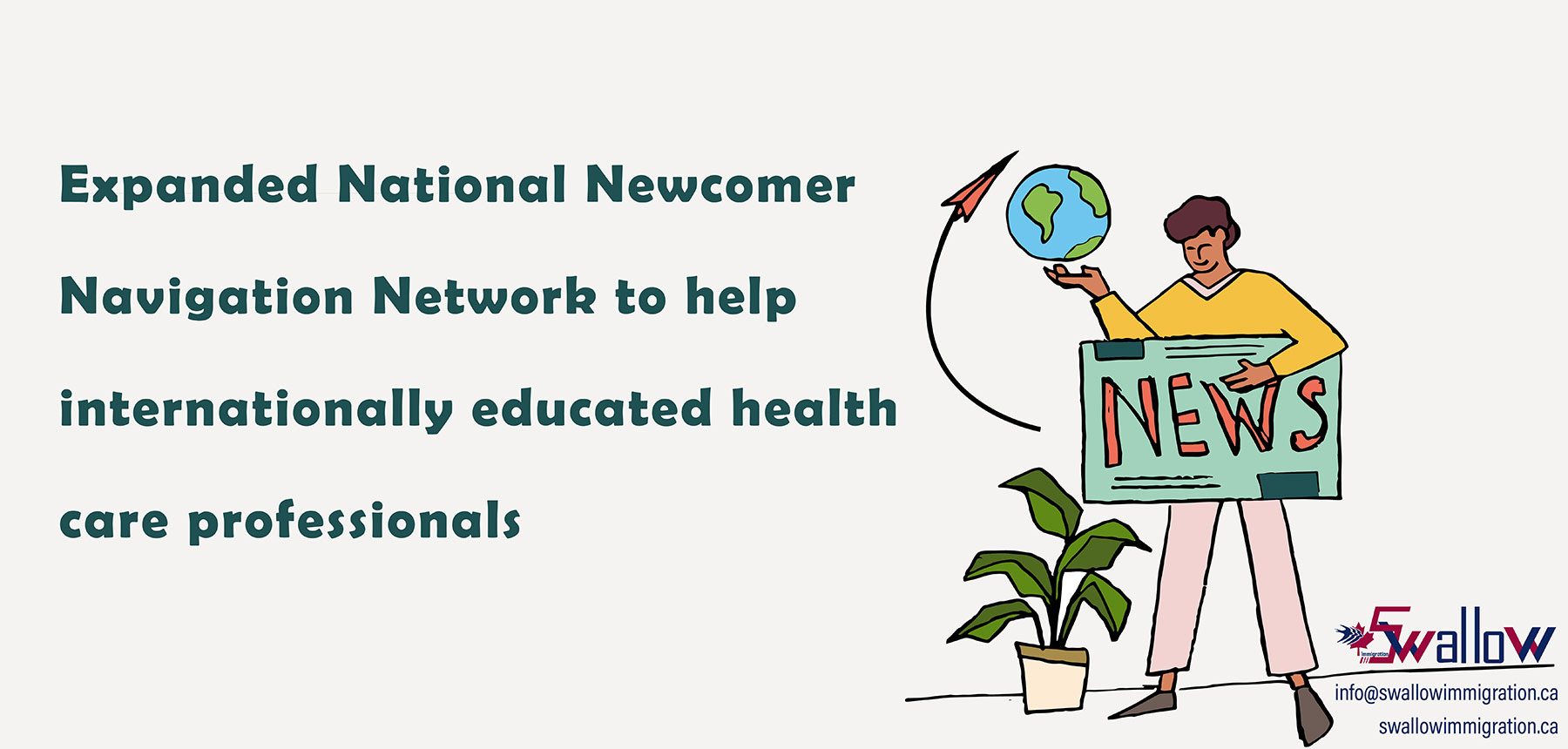 Expanded National Newcomer Navigation Network to help internationally educated health care professionals