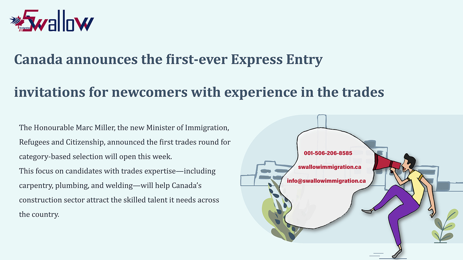 Canada announces the first-ever Express Entry invitations for newcomers with experience in the trades