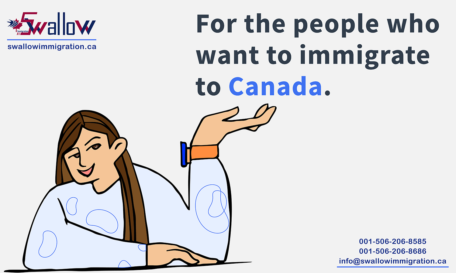 For the people who want to immigrate to Canada.